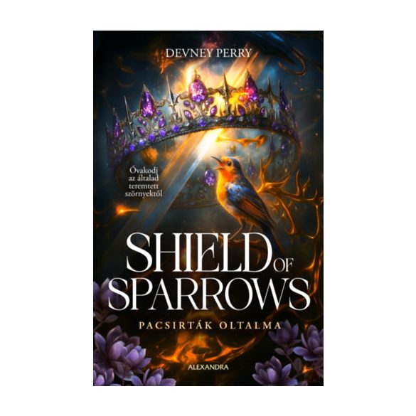 SHIELD OF SPARROWS - PACSIRTÁK OLTALMA - Élfestett