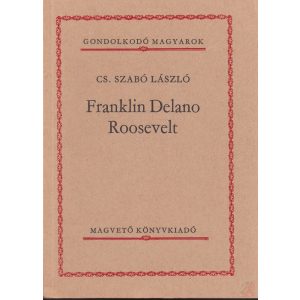 FRANKLIN DELANO ROOSEVELT