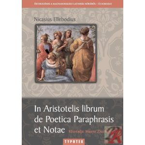 IN ARISTOTELIS LIBRUM DE POETICA PARAPHRASIS ET NOTAE