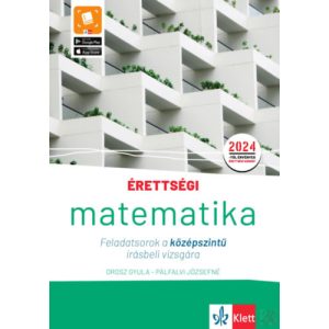 ÉRETTSÉGI - MATEMATIKA FELADATSOROK A KÖZÉPSZINTŰ ÍRÁSBELI VIZSGÁRA