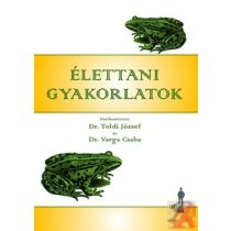 ÉLETTANI GYAKORLATOK