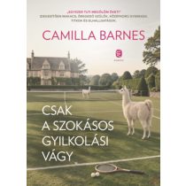 CSAK A SZOKÁSOS GYILKOLÁSI VÁGY