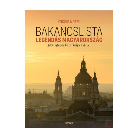 BAKANCSLISTA - LEGENDÁS MAGYARORSZÁG