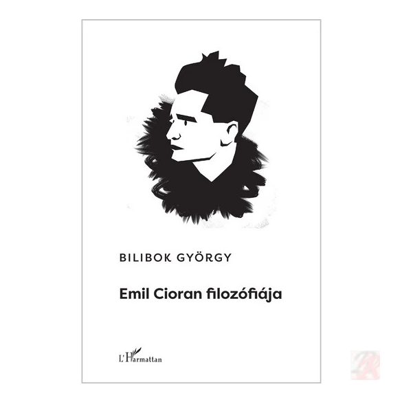 EMIL CIORAN FILOZÓFIÁJA