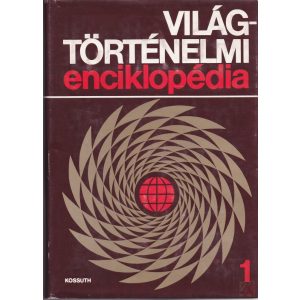 VILÁGTÖRTÉNELMI ENCIKLOPÉDIA 1-2. kötet