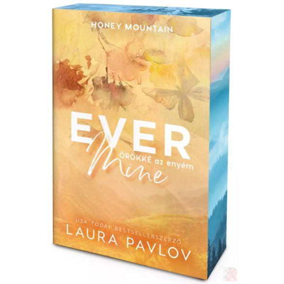 EVER MINE – ÖRÖKKÉ AZ ENYÉM (éldekorált kiadás)