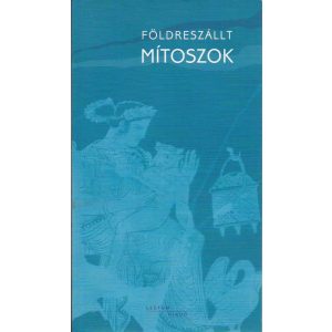 FÖLDRESZÁLLT MÍTOSZOK - Elfogyott