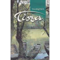 TISZA (Vendégváró)