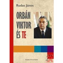ORBÁN VIKTOR ÉS TE