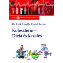 KOLESZTERIN - DIÉTA ÉS KEZELÉS