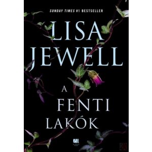 A FENTI LAKÓK