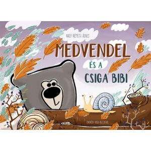 MEDVENDEL ÉS A CSIGA BIBI