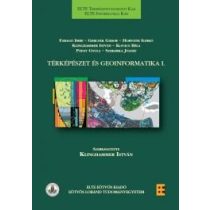TÉRKÉPÉSZET ÉS GEOINFORMATIKA I.
