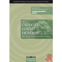 CSELEKVÉSELMÉLET DIÓHÉJBAN