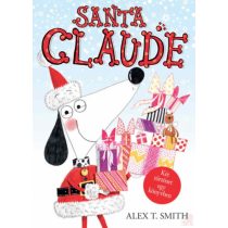 SANTA CLAUDE / CLAUDE A SÍPÁLYÁN