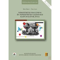   NEMZETKÖZI MAGÁNJOG ÉS NEMZETKÖZI GAZDASÁGI KAPCSOLATOK JOGA - Elfogyott