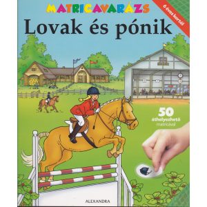 MATRICAVARÁZS – LOVAK ÉS PÓNIK