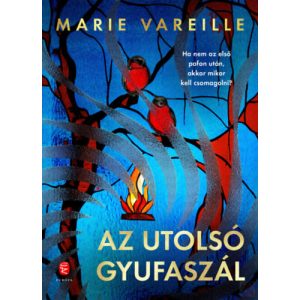 AZ UTOLSÓ GYUFASZÁL