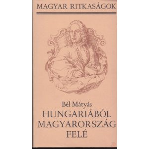 HUNGARIÁBÓL MAGYARORSZÁG FELÉ