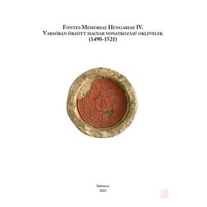 VARSÓBAN ŐRZÖTT MAGYAR VONATKOZÁSÚ OKLEVELEK (1490–1521)