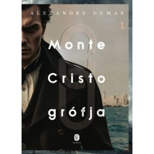 MONTE CRISTO GRÓFJA I-II.