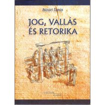 JOG, VALLÁS ÉS RETORIKA