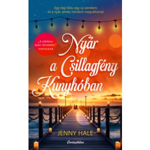 NYÁR A CSILLAGFÉNY KUNYHÓBAN - Élfestett