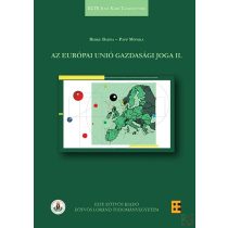 AZ EURÓPAI UNIÓ GAZDASÁGI JOGA II. - Elfogyott