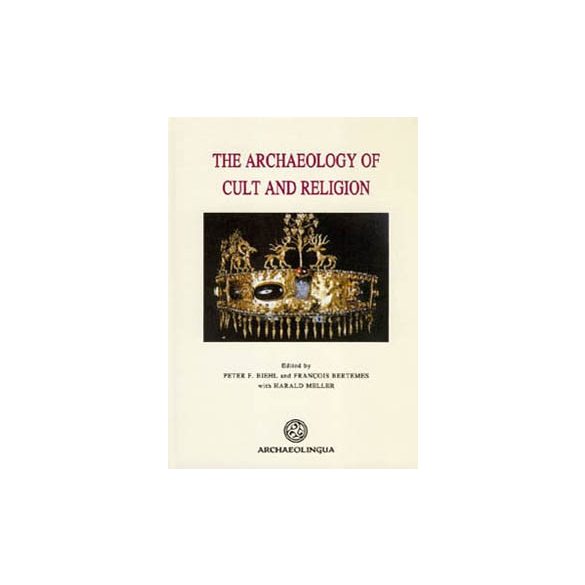 THE ARCHAEOLOGY OF CULT AND RELIGION