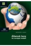 ÁLLAMOK KORA ÁLLAMOK KORA