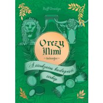 ORCZY MIMI KALANDJAI - A TITOKZATOS BUDAPESTI TÉRKÉP