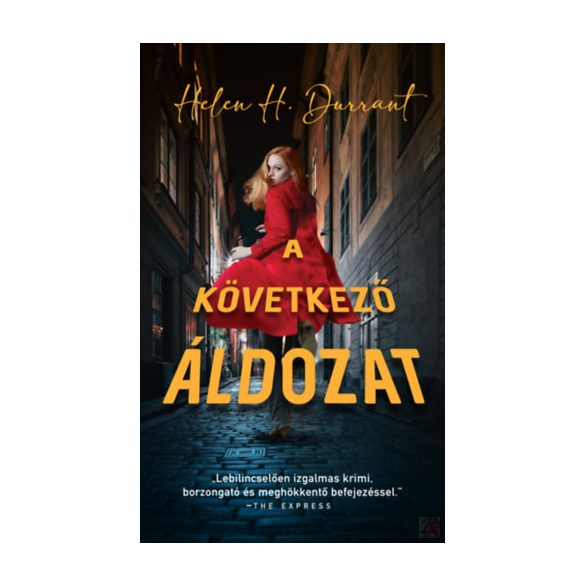 A KÖVETKEZŐ ÁLDOZAT