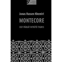 MONTECORE. EGY PÁRJÁT RITKÍTÓ TIGRIS