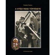 A VITÉZI REND TÖRTÉNETE