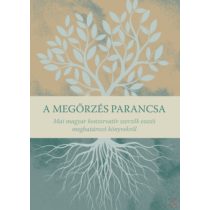 A MEGŐRZÉS PARANCSA