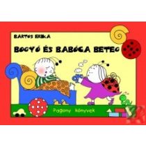 BOGYÓ ÉS BABÓCA BETEG