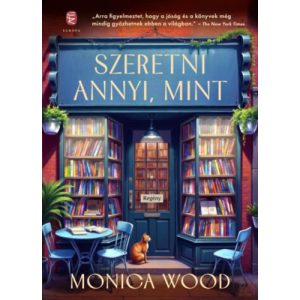 SZERETNI ANNYI, MINT