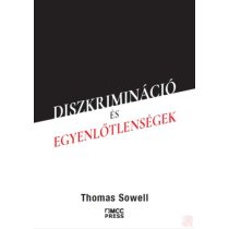 DISZKRIMINÁCIÓ ÉS EGYENLŐTLENSÉGEK