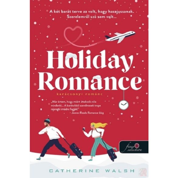 HOLIDAY ROMANCE - KARÁCSONYI ROMÁNC 