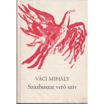 SZÁZHUSZAT VERŐ SZÍV