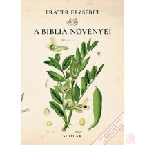 A BIBLIA NÖVÉNYEI