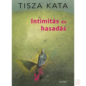 INTIMITÁS ÉS HASADÁS