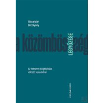 A KÖZÖMBÖSSÉG LEGYŐZÉSE 