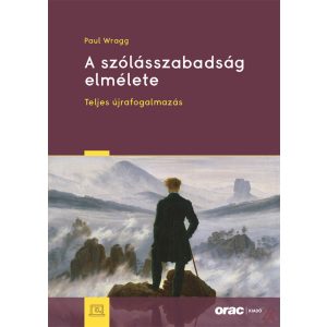 A SZÓLÁSSZABADSÁG ELMÉLET