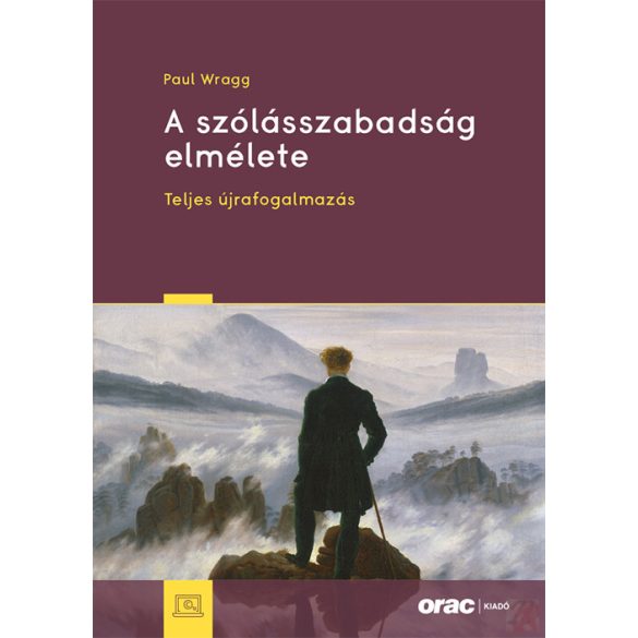 A SZÓLÁSSZABADSÁG ELMÉLET