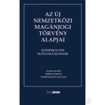 AZ ÚJ NEMZETKÖZI MAGÁNJOGI TÖRVÉNY ALAPJAI - Elfogyott