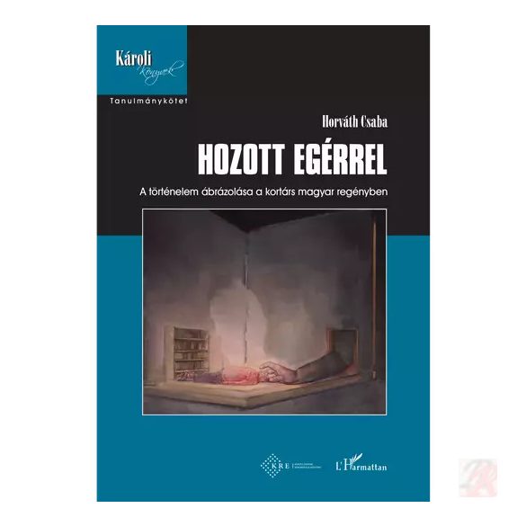 HOZOTT EGÉRREL