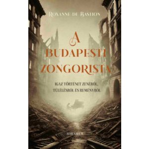 A BUDAPESTI ZONGORISTA 