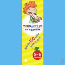 TORNÁZTASD AZ AGYADAT- 5-6 éveseknek