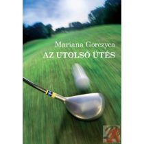 AZ UTOLSÓ ÜTÉS - Elfogyott